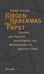 J&uuml;rgen Habermas und der Papst