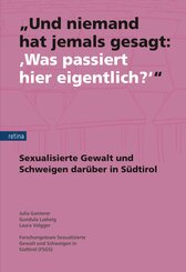"Und niemand hat jemals gesagt: 'Was passiert hier eigentlich?'"