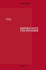 Datenschutz f&uuml;r Designer