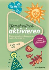 Ganzheitlich aktivieren 2, Rund ums Jahr.Bd.2