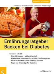 Ern&auml;hrungsratgeber Backen bei Diabetes