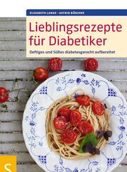 Lieblingsrezepte f&uuml;r Diabetiker