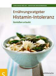 Ern&auml;hrungsratgeber Histamin-Intoleranz