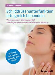 Schilddr&uuml;senunterfunktion erfolgreich behandeln