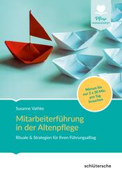 Mitarbeiterf&uuml;hrung in der Altenpflege