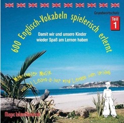 600 Englisch-Vokabeln spielerisch erlernt, 1 Audio-CD.Tl.1