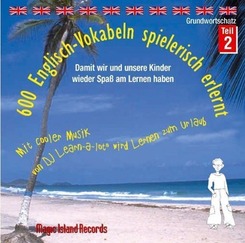 600 Englisch-Vokabeln spielerisch erlernt, 1 Audio-CD.Tl.2