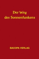 Der Weg des Sonnenfunkens