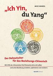 "Ich Yin, du Yang"
