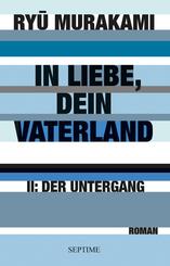 In Liebe, Dein Vaterland.Tl.2