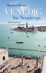 Venedig für Neugierige (eBook, ePUB)