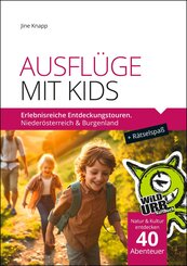AUSFL&Uuml;GE MIT KIDS