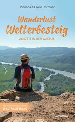 Wanderlust Welterbesteig (eBook, ePUB)