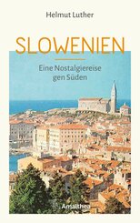 Slowenien (eBook, ePUB)