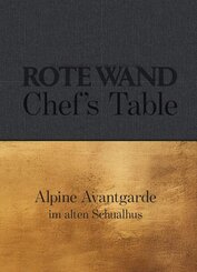 Rote Wand. Chef�s Table.