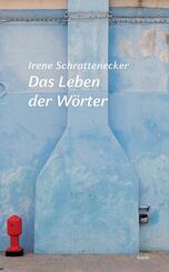 Das Leben der W&ouml;rter