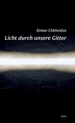 Licht durch unsere Gitter
