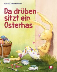 Da dr&uuml;ben sitzt ein Osterhas'