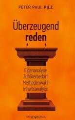 &Uuml;berzeugend reden