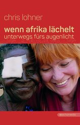 Wenn Afrika l&auml;chelt