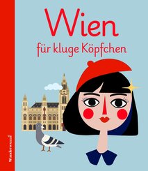 Wien f&uuml;r kluge K&ouml;pfchen