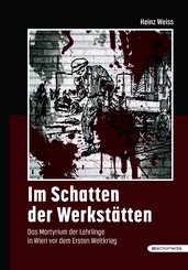 Im Schatten der Werkst&auml;tten