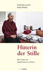 H&uuml;terin der Stille