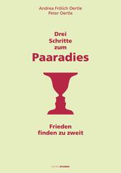 Drei Schritte zum Paaradies