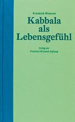 Kabbala als Lebensgef&uuml;hl