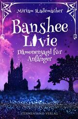 Banshee Livie - D&auml;monenjagd f&uuml;r Anf&auml;nger