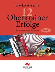 12 Oberkrainer Erfolge Band 1