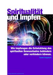 Spiritualität und Impfen (eBook, ePUB)
