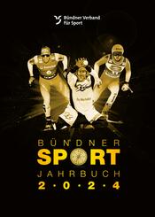 B&uuml;ndner Sport Jahrbuch 2024