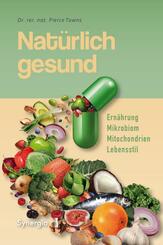 Nat&uuml;rlich gesund