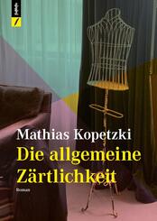 Die allgemeine Z&auml;rtlichkeit