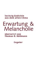 Erwartung & Melancholie