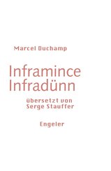 Inframince / Infrad&uuml;nn