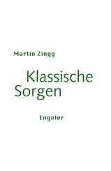 Klassische Sorgen