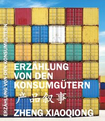 Erz&auml;hlung von den Konsumg&uuml;tern