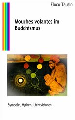 Mouches volantes im Buddhismus (eBook, ePUB)