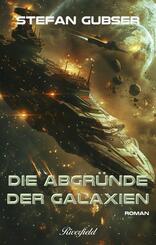 Die Abgr&uuml;nde der Galaxien