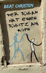 Der Schlaf hat einen Schlitz am Kopf