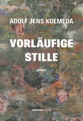 Vorl&auml;ufige Stille