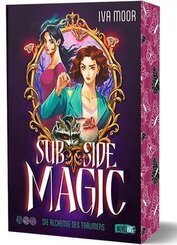 Sub Side Magic - Die Alchemie des Tr&auml;umens