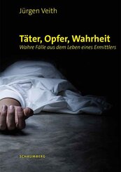 T&auml;ter, Opfer, Wahrheit