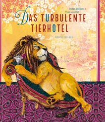 Das turbulente Tierhotel