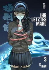 Ihr letztes Mahl 3