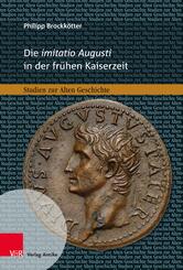 Die imitatio Augusti in der fr&uuml;hen Kaiserzeit