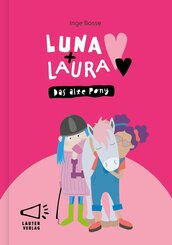 Luna + Laura: Das alte Pony