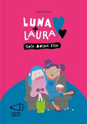 Luna + Laura: Ein b&ouml;ser Film